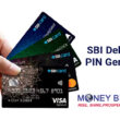 SBI Debit Card PIN Generation