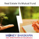 Real Estate vs Mutual Funds